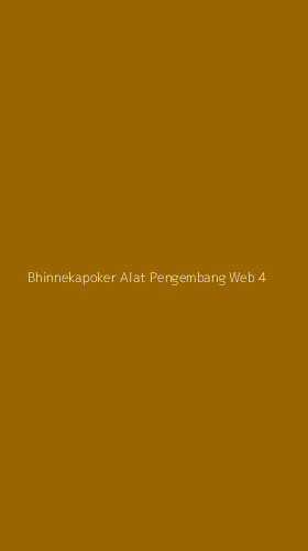Tampilan Antarmuka Aplikasi Bhinnekapoker Alat Pengembang Web - 4