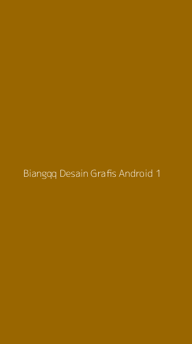 Tampilan Antarmuka Aplikasi Biangqq Desain Grafis Android - 1