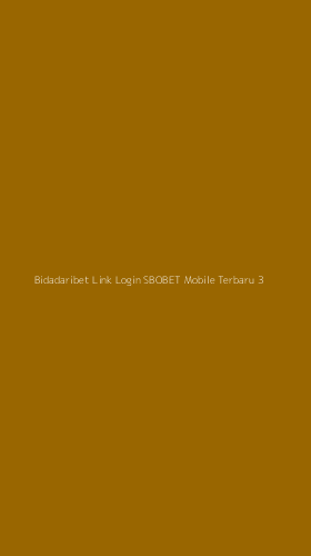 Tampilan Antarmuka Aplikasi Bidadaribet Link Login Sbobet Mobile Terbaru - 3