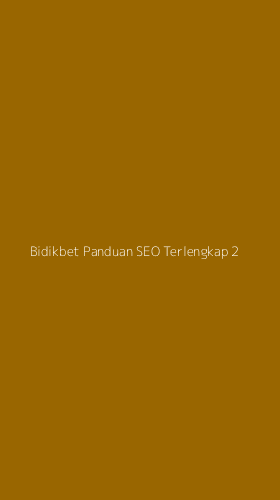 Tampilan Antarmuka Aplikasi Bidikbet Panduan Seo Terlengkap - 2