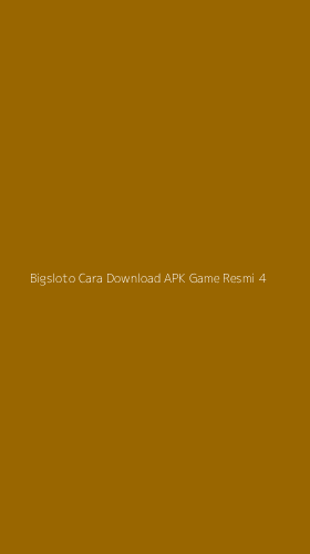 Tampilan Antarmuka Aplikasi Bigsloto Cara Download Apk Game Resmi - 4