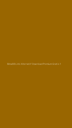 Tampilan Antarmuka Aplikasi Bima88 Link Alternatif Download Premium Gratis - 1