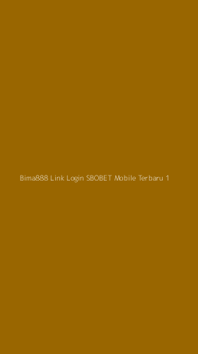 Tampilan Antarmuka Aplikasi Bima888 Link Login Sbobet Mobile Terbaru - 1