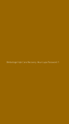 Tampilan Antarmuka Aplikasi Bimbotogel Apk Cara Recovery Akun Lupa Password - 1