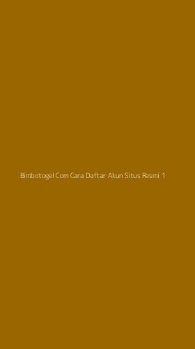Tampilan Antarmuka Aplikasi Bimbotogel Com Cara Daftar Akun Situs Resmi - 1
