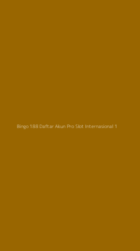 Tampilan Antarmuka Aplikasi Bingo 188 Daftar Akun Pro Slot Internasional - 1