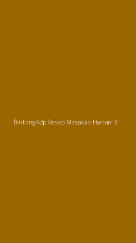 Tampilan Antarmuka Aplikasi Bintang4dp Resep Masakan Harian - 3