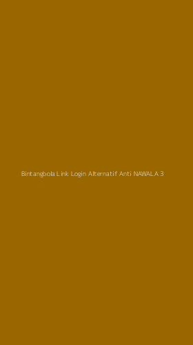 Tampilan Antarmuka Aplikasi Bintangbola Link Login Alternatif Anti Nawala - 3