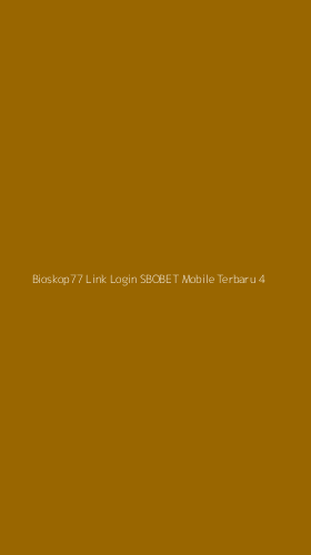 Tampilan Antarmuka Aplikasi Bioskop77 Link Login Sbobet Mobile Terbaru - 4