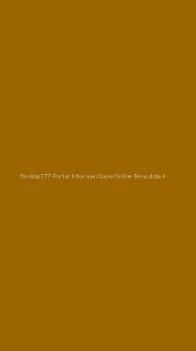 Tampilan Antarmuka Aplikasi Bioskop777 Portal Informasi Game Online Terupdate - 4
