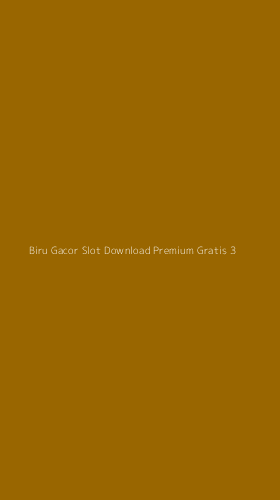 Tampilan Antarmuka Aplikasi Biru Gacor Slot Download Premium Gratis - 3