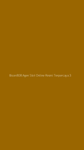 Tampilan Antarmuka Aplikasi Bison808 Agen Slot Online Resmi Terpercaya - 3