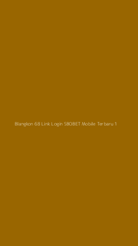 Tampilan Antarmuka Aplikasi Blangkon 68 Link Login Sbobet Mobile Terbaru - 1