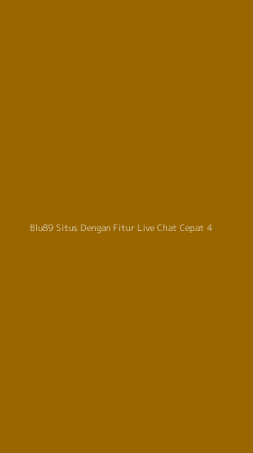 Tampilan Antarmuka Aplikasi Blu89 Situs Dengan Fitur Live Chat Cepat - 4