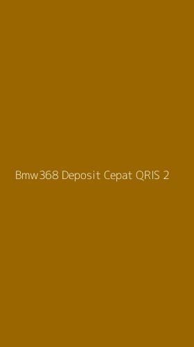 Tampilan Antarmuka Aplikasi Bmw368 Deposit Cepat Qris - 2