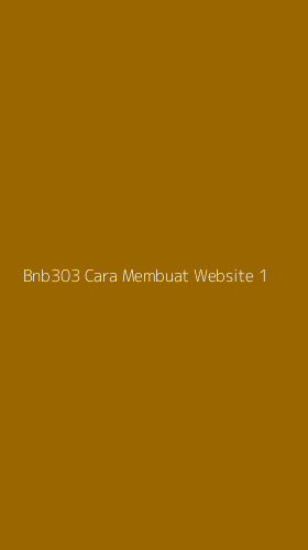 Tampilan Antarmuka Aplikasi Bnb303 Cara Membuat Website - 1