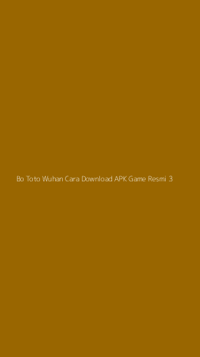 Tampilan Antarmuka Aplikasi Bo Toto Wuhan Cara Download Apk Game Resmi - 3