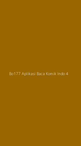 Tampilan Antarmuka Aplikasi Bo177 Aplikasi Baca Komik Indo - 4