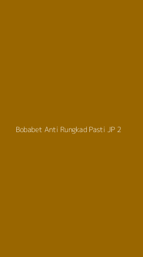 Tampilan Antarmuka Aplikasi Bobabet Anti Rungkad Pasti Jp - 2