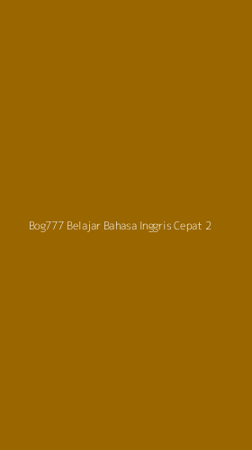 Tampilan Antarmuka Aplikasi Bog777 Belajar Bahasa Inggris Cepat - 2