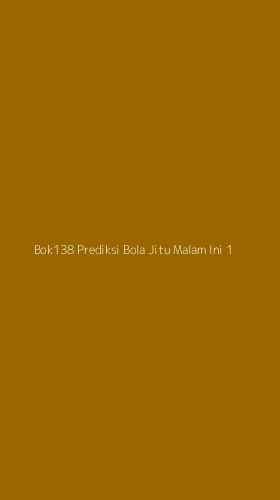 Tampilan Antarmuka Aplikasi Bok138 Prediksi Bola Jitu Malam Ini - 1
