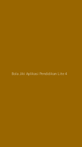 Tampilan Antarmuka Aplikasi Bola Jiki Aplikasi Pendidikan Lite - 4