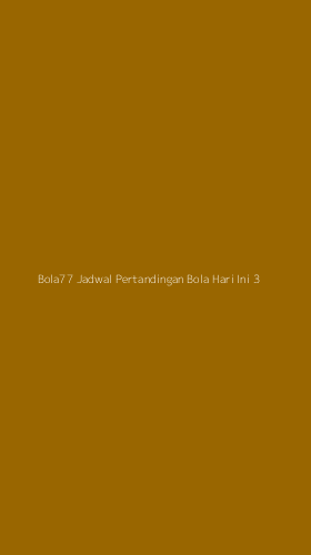 Tampilan Antarmuka Aplikasi Bola77 Jadwal Pertandingan Bola Hari Ini - 3