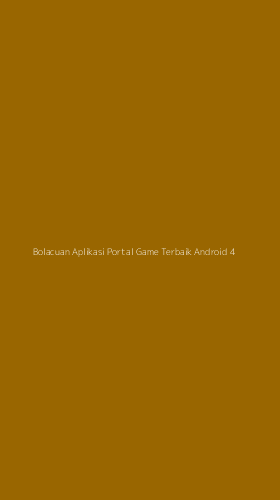 Tampilan Antarmuka Aplikasi Bolacuan Aplikasi Portal Game Terbaik Android - 4