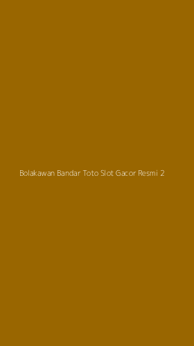 Tampilan Antarmuka Aplikasi Bolakawan Bandar Toto Slot Gacor Resmi - 2