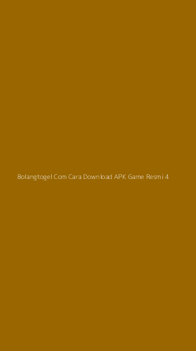 Tampilan Antarmuka Aplikasi Bolangtogel Com Cara Download Apk Game Resmi - 4