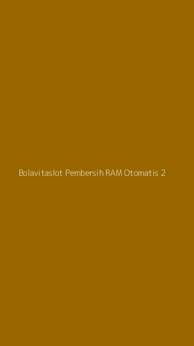 Tampilan Antarmuka Aplikasi Bolavitaslot Pembersih Ram Otomatis - 2