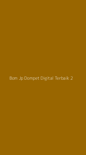 Tampilan Antarmuka Aplikasi Bom Jp Dompet Digital Terbaik - 2