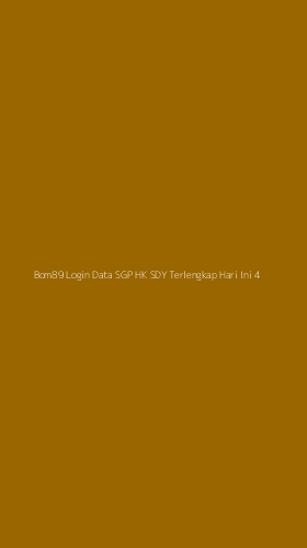 Tampilan Antarmuka Aplikasi Bom89 Login Data Sgp Hk Sdy Terlengkap Hari Ini - 4