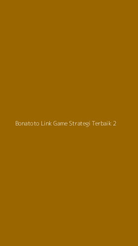 Tampilan Antarmuka Aplikasi Bonatoto Link Game Strategi Terbaik - 2