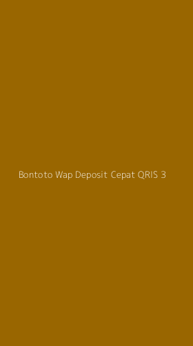 Tampilan Antarmuka Aplikasi Bontoto Wap Deposit Cepat Qris - 3