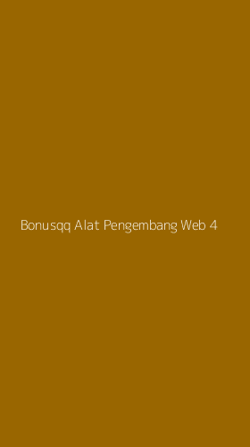Tampilan Antarmuka Aplikasi Bonusqq Alat Pengembang Web - 4