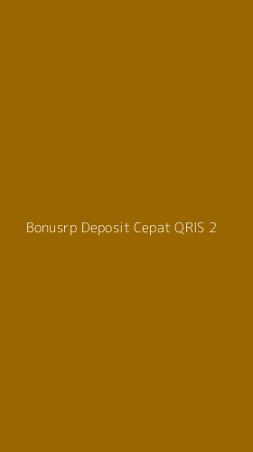 Tampilan Antarmuka Aplikasi Bonusrp Deposit Cepat Qris - 2