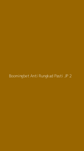Tampilan Antarmuka Aplikasi Boomingbet Anti Rungkad Pasti Jp - 2