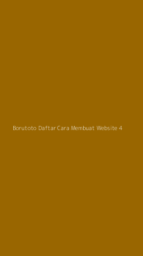 Tampilan Antarmuka Aplikasi Borutoto Daftar Cara Membuat Website - 4