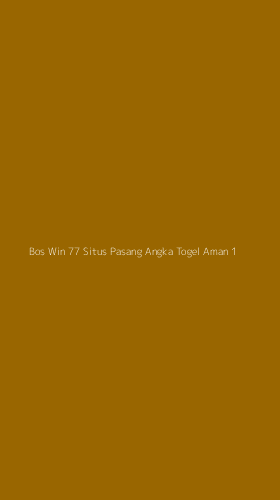 Tampilan Antarmuka Aplikasi Bos Win 77 Situs Pasang Angka Togel Aman - 1