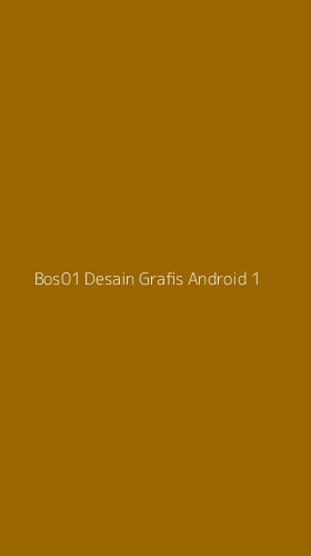 Tampilan Antarmuka Aplikasi Bos01 Desain Grafis Android - 1
