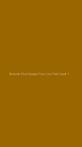Tampilan Antarmuka Aplikasi Boskode Situs Dengan Fitur Live Chat Cepat - 1