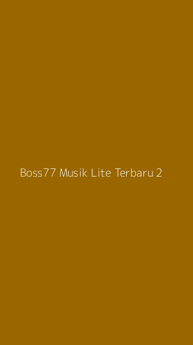 Tampilan Antarmuka Aplikasi Boss77 Musik Lite Terbaru - 2