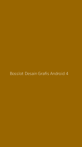 Tampilan Antarmuka Aplikasi Bosslot Desain Grafis Android - 4