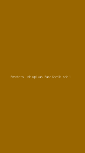 Tampilan Antarmuka Aplikasi Bosstoto Link Aplikasi Baca Komik Indo - 1