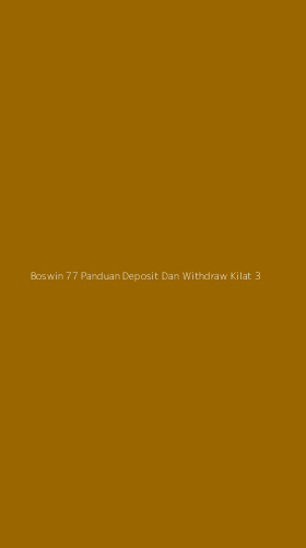 Tampilan Antarmuka Aplikasi Boswin 77 Panduan Deposit Dan Withdraw Kilat - 3