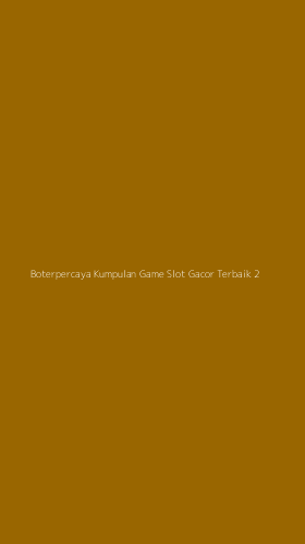 Tampilan Antarmuka Aplikasi Boterpercaya Kumpulan Game Slot Gacor Terbaik - 2