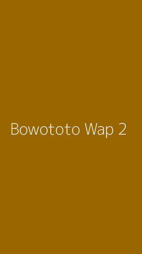 Tampilan Antarmuka Aplikasi Bowototo Wap - 2