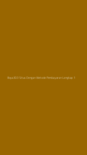 Tampilan Antarmuka Aplikasi Boya303 Situs Dengan Metode Pembayaran Lengkap - 1