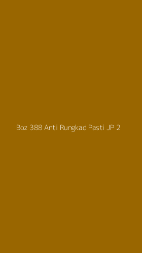 Tampilan Antarmuka Aplikasi Boz 388 Anti Rungkad Pasti Jp - 2